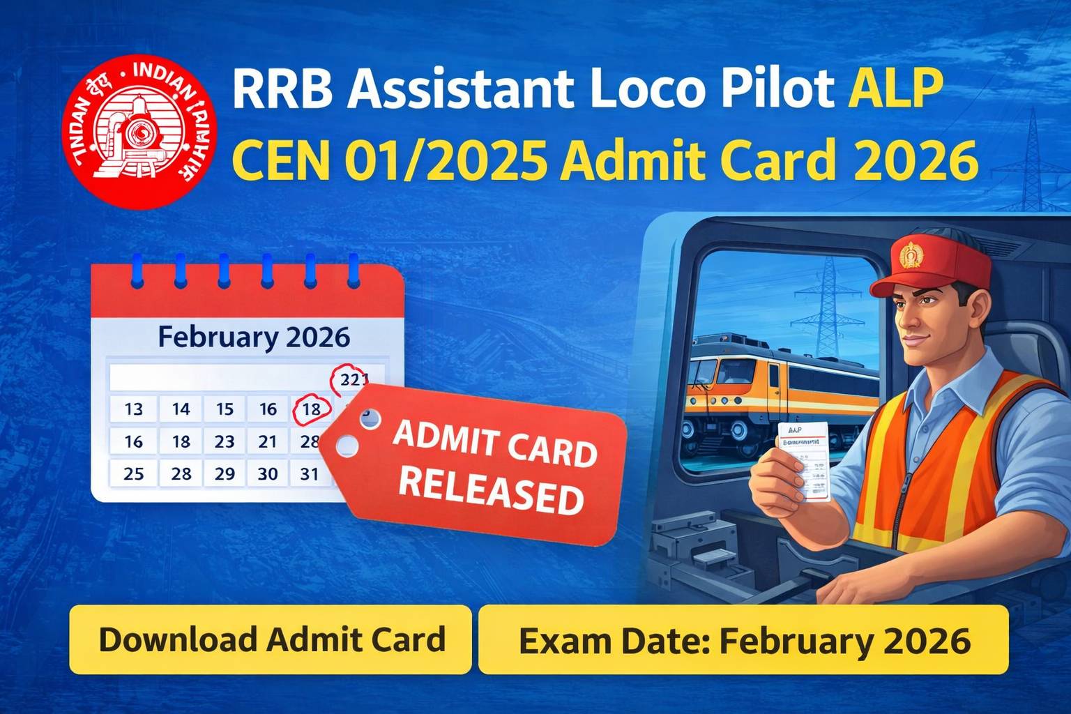 RRB Assistant Loco Pilot ALP CEN 01/2025 Admit Card 2026
